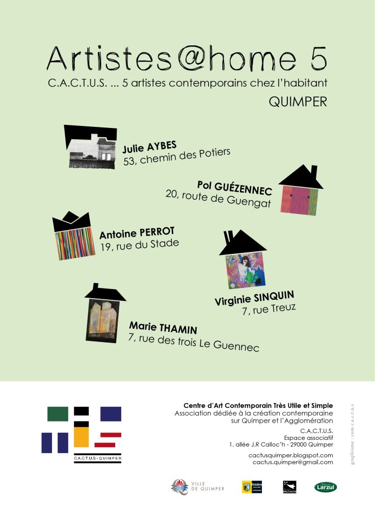 Artistes@home 5, C.A.C.T.U.S Quimper, 25-26 mars et 1-2 avril